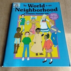GRADES 1-3 SCHOOL BOOKS THE WORLD IS OUR NEIGHBORHOOD LOT 5